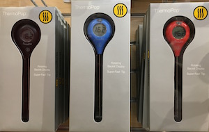 Kitchen Store, Whisk, in Waverly Place, has all the cook's gadgets like these digital meat thermometers by Thermo Pop, only $29.99