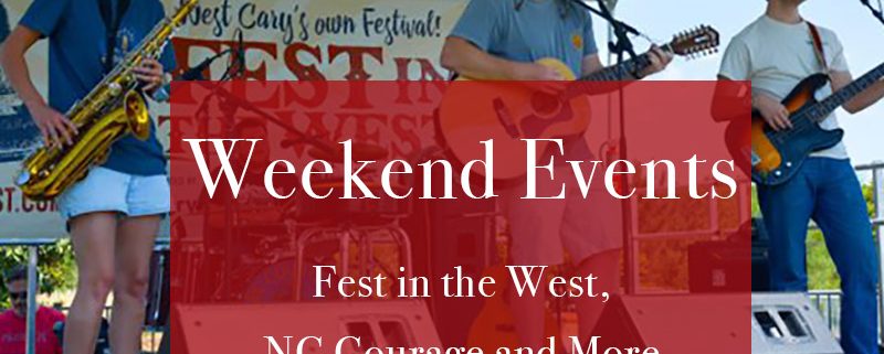 Cary Weekend Events